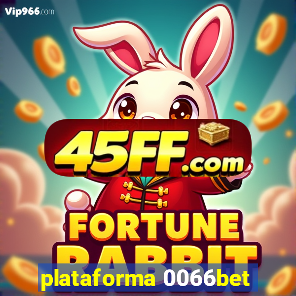 plataforma 0066bet